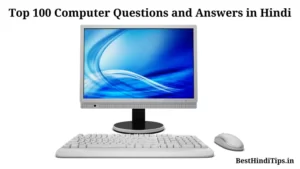 Top 100 Computer Questions and Answers in Hindi